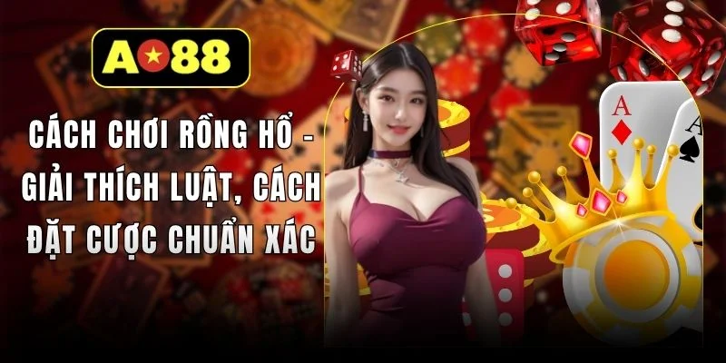 Chiến lược chơi thực chiến giúp bạn vào tiền chuẩn xác